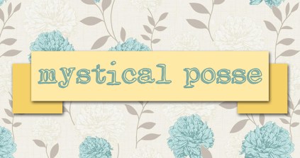 Mystical Posse